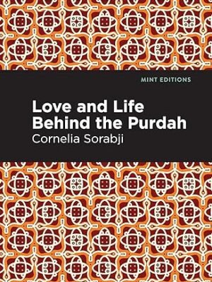 Love and Life Behind the Purdah