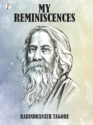 MY REMINISCENCES