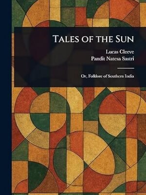 Tales of the Sun